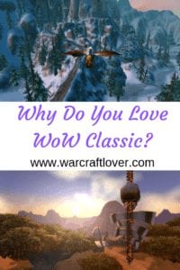 alt="why do you love wow classic"/>